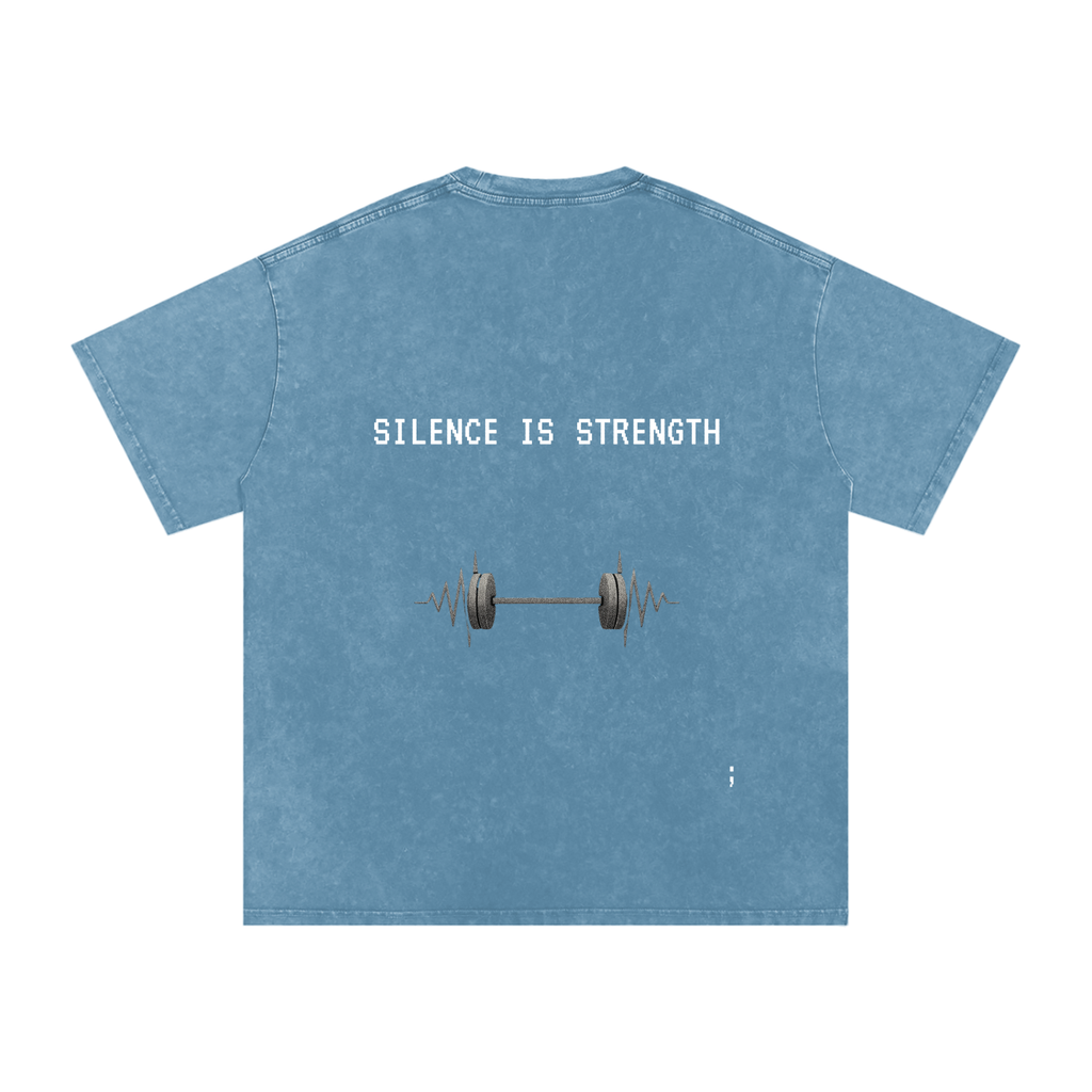 Silence is Strength - Acid Wash Oversize T-Shirt - 250 GSM